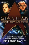 Cover-Bild zum Titel 'Star Trek - Deep Space Nine: Die lange Nacht' von 'Dean Wesley Smith, Kristine Kathryn Rusch'