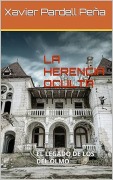 Cover-Bild zum Titel 'LA HERENCIA OCULTA EL LEGADO DE LOS DEL OLMO (Novela, #1)' von 'Xavier Pardell Peña'