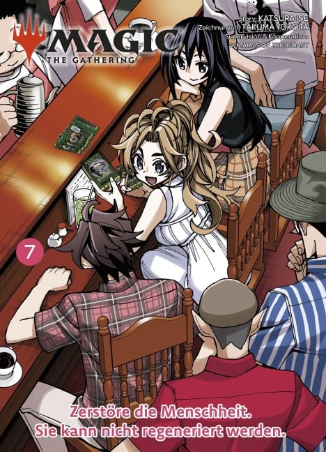 Magic: The Gathering - Zerstöre die Menschheit. Sie kann nicht regeneriert werden. 07 - Katsura Ise, Takuma Yokota