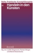 Cover-Bild zum Titel 'Handeln in den Künsten' von ''