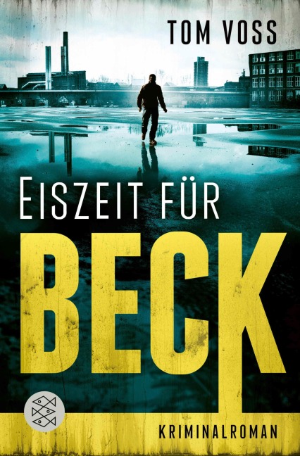 Eiszeit für Beck - Tom Voss
