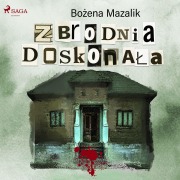 Cover-Bild zum Titel 'Zbrodnia doskona¿a' von 'Bozena Mazalik'