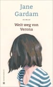 Cover-Bild zum Titel 'Weit weg von Verona' von 'Jane Gardam'