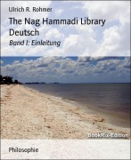 Cover-Bild zum Titel 'The Nag Hammadi Library Deutsch' von 'Ulrich R. Rohmer'