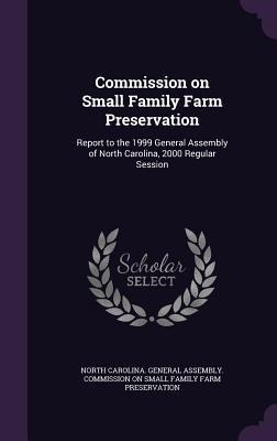 Commission on Small Family Farm Preservation - 