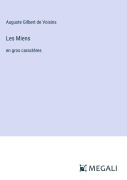 Cover-Bild zum Titel 'Les Miens' von 'Auguste Gilbert de Voisins'