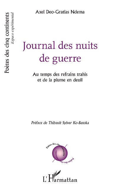 Journal des nuits de guerre - Axel Deo-Gratias Ndema