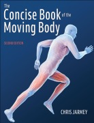 Cover-Bild zum Titel 'The Concise Book of the Moving Body' von 'Chris Jarmey'