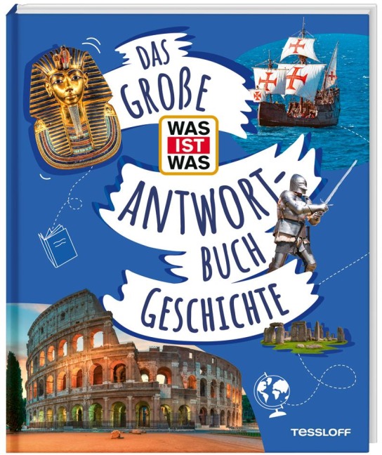 Das große WAS IST WAS-Antwortbuch Geschichte - Andrea Schaller