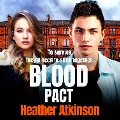 Cover-Bild zum Titel 'Blood Pact' von 'Heather Atkinson'