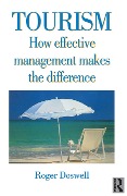 Cover-Bild zum Titel 'Tourism: How Effective Management Makes the Difference' von 'Roger Doswell'