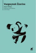 Cover-Bild zum Titel 'Vazgecmek Üzerine' von 'Adam Phillips'