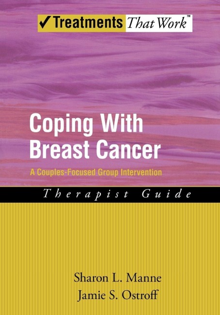 Coping with Breast Cancer - Sharon L. Manne, Jamie S. Ostroff