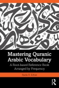 Cover-Bild zum Titel 'Mastering Quranic Arabic Vocabulary' von 'Nadia R. Sirhan'
