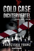 Cover-Bild zum Titel 'Cold Case Dichterviertel' von 'Franziska Franz'