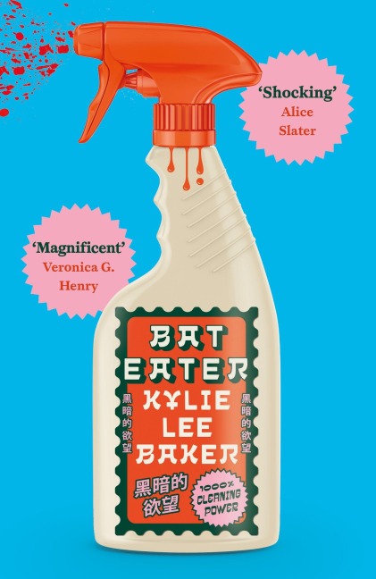 Bat Eater - Kylie Lee Baker