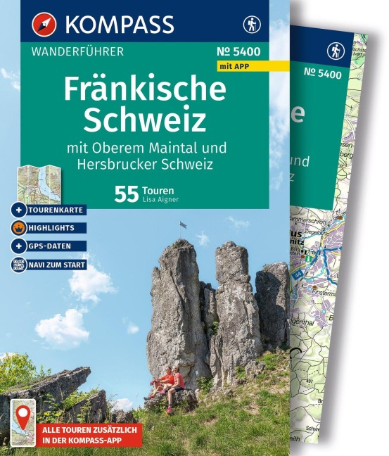 KOMPASS Wanderführer Fränkische Schweiz mit Oberem Maintal und Hersbrucker Schweiz, 55 Touren mit Extra-Tourenkarte - Lisa Aigner