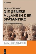 Die Genese All¿hs in der Spätantike - Hammoud Hamoud