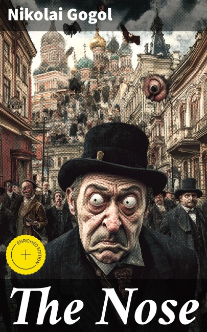 The Nose - Nikolai Gogol
