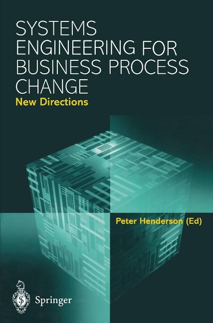 Systems Engineering for Busine - Peter Henderson, Pete Henderson