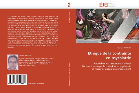 Ethique de la contrainte en psychiatrie - Georges Berthon