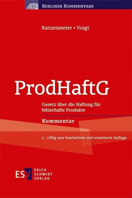 ProdHaftG - Christian Katzenmeier, Tobias Voigt