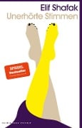 Unerhörte Stimmen - Elif Shafak