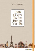 Cover-Bild zum Titel '1000 Places To See Before You Die - Reisetagebuch' von ''