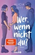 Wer, wenn nicht du - Alicia Zett