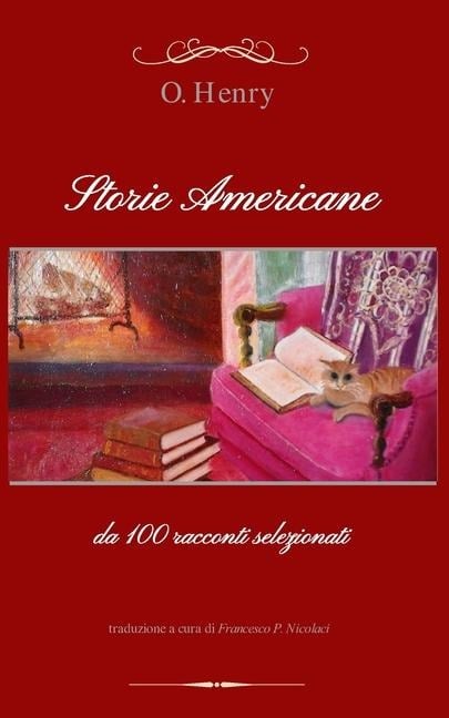 Storie Americane - Francesco Paolo Nicolaci, O. Henry