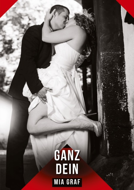 Ganz dein - Mia Graf