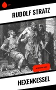 Cover-Bild zum Titel 'Hexenkessel' von 'Rudolf Stratz'