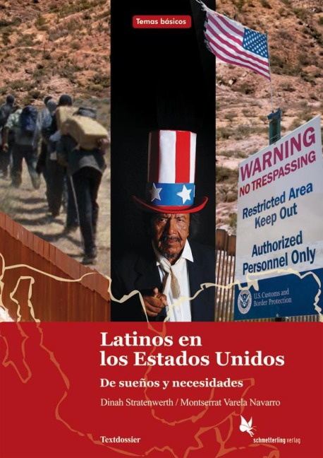 Latinos en los Estados Unidos. Textdossier - Dinah Stratenwerth, Montserrat Varela Navarro