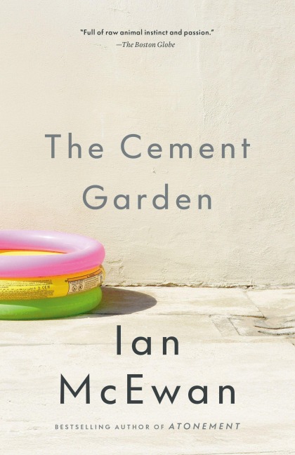 The Cement Garden - Ian McEwan