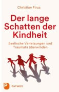 Cover-Bild zum Titel 'Der lange Schatten der Kindheit' von 'Christian Firus'