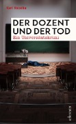 Cover-Bild zum Titel 'Der Dozent und der Tod' von 'Karl Vocelka'