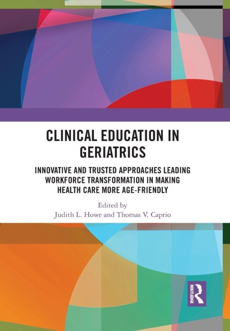 Clinical Education in Geriatrics - 