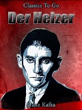 Cover-Bild zum Titel 'Der Heizer' von 'Franz Kafka'