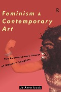 Cover-Bild zum Titel 'Feminism and Contemporary Art' von 'Jo Anna Isaak'