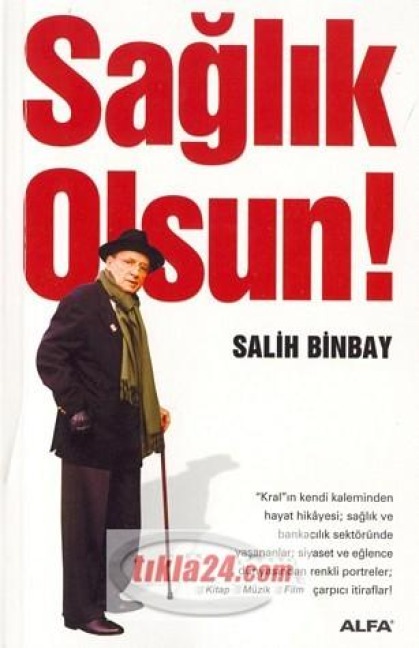 Saglik Olsun - Salih Binbay