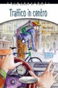 Cover-Bild zum Titel 'Traffico in centro + audio - (livello A1-A2)' von 'M. Dominici'