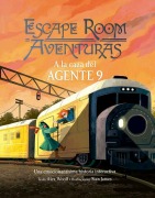 Cover-Bild zum Titel 'Escape Room - a la Caza del Agente 9' von 'Alex Woolf'