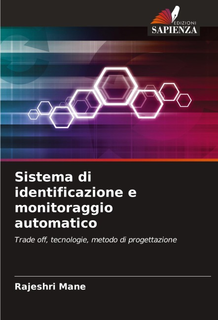 Sistema di identificazione e monitoraggio automatico - Rajeshri Mane