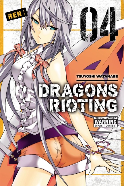 Dragons Rioting, Volume 4 - Tsuyoshi Watanabe