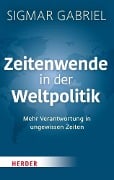 Zeitenwende in der Weltpolitik - Sigmar Gabriel