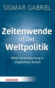 Cover-Bild zum Titel 'Zeitenwende in der Weltpolitik' von 'Sigmar Gabriel'