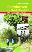 Cover-Bild zum Titel 'Rheinhessen auf historischen Wegen' von 'Heinz-Egon Rösch'