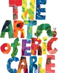 Cover-Bild zum Titel 'The Art of Eric Carle' von 'Eric Carle'