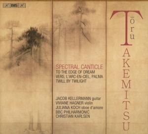 Spectral Canticle - Kellermann/Hagner/Koch/Karlsen/BBC Philharmonic