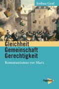 Cover-Bild zum Titel 'Gleichheit, Gemeinschaft, Gerechtigkeit' von 'Joshua Graf'
